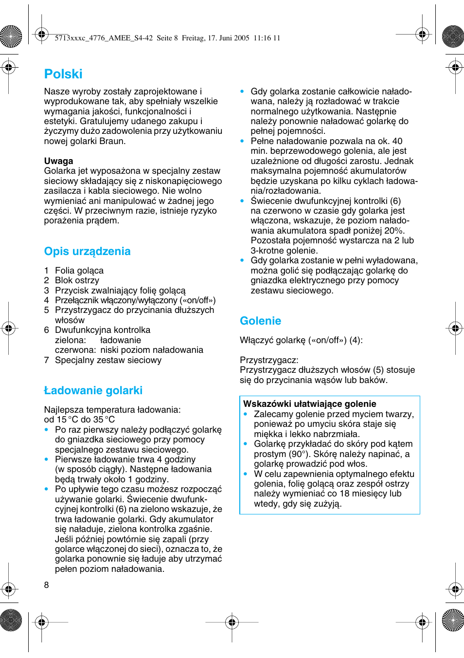 Polski, Opis urzàdzenia, Adowanie golarki | Golenie | Braun 4776 User Manual | Page 8 / 40