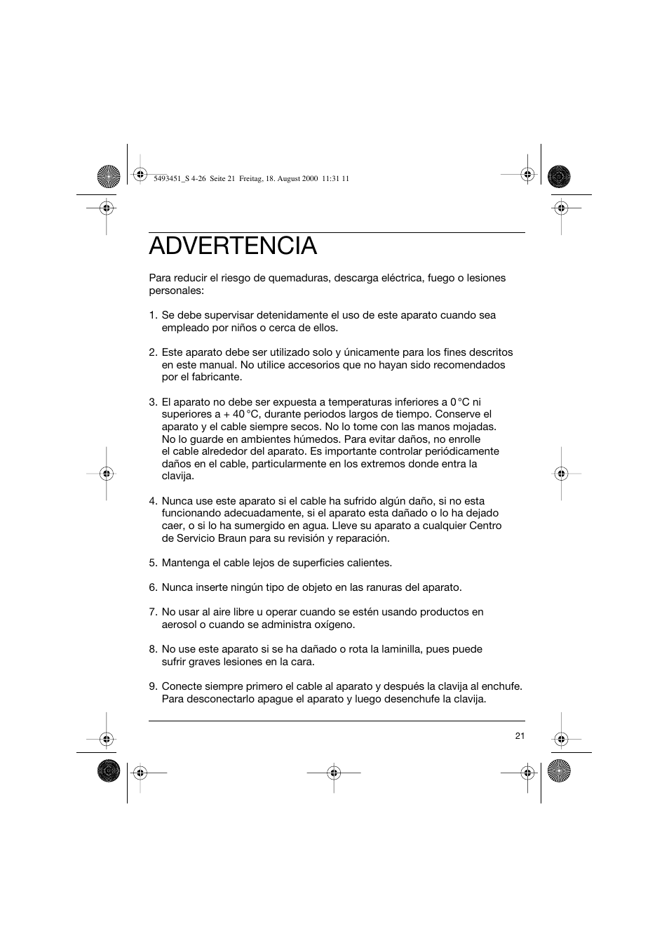Advertencia | Braun 7505 Syncro  EN User Manual | Page 21 / 26