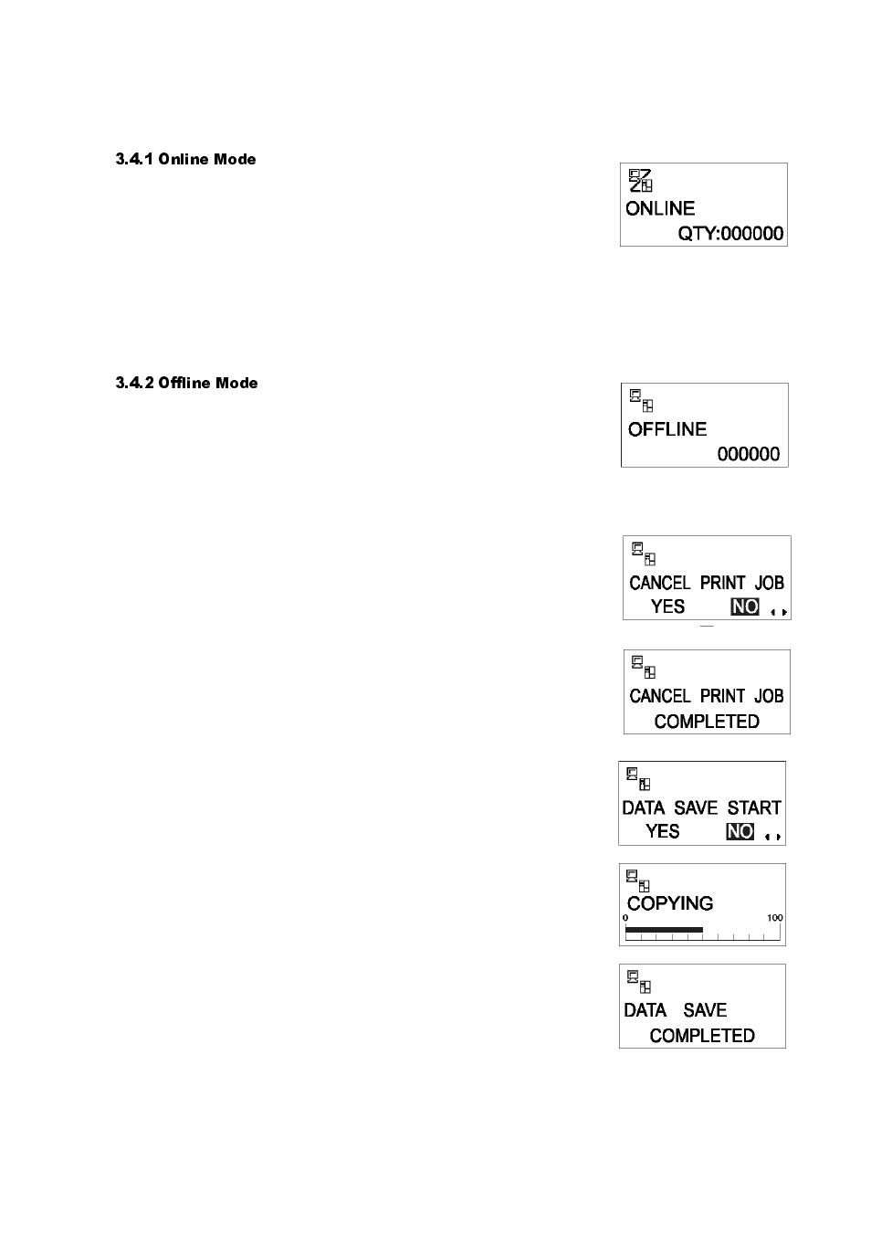4 online and offline modes, Online and offline modes -5, 1 online | Mode, 2 offline, 1 online mode, 2 offline mode | SATO GT424 User Manual | Page 41 / 152