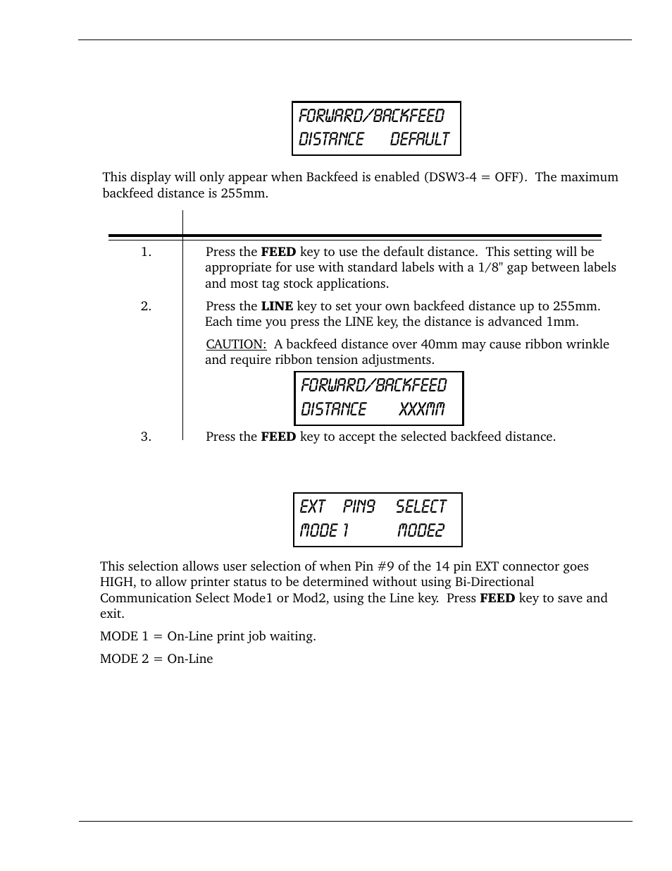 Forward/backfeed distance default, Forward/backfeed distance xxxmm, Ext pin9 select mode 1 mode2 | SATO CL 408e User Manual | Page 49 / 219