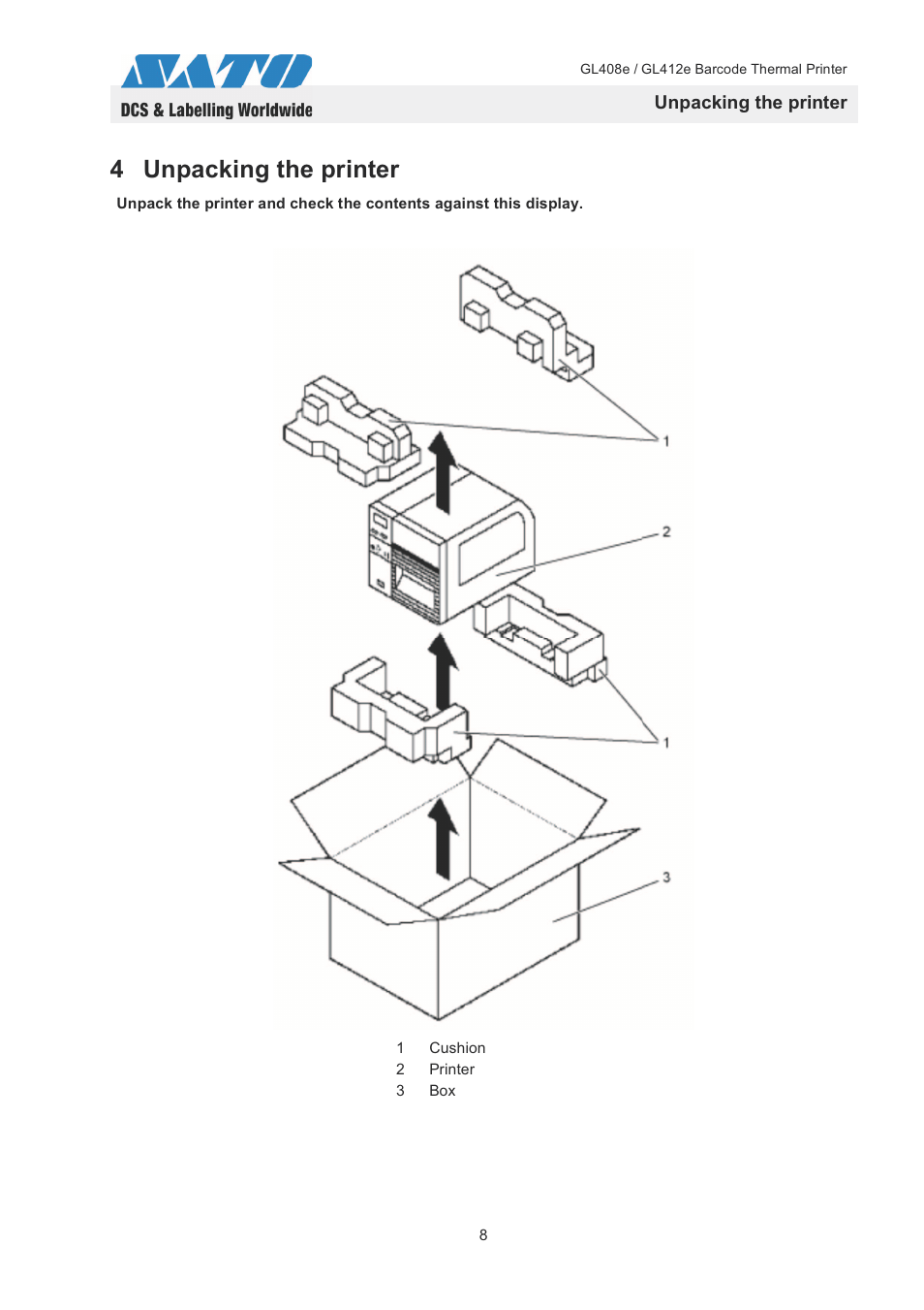 4 unpacking the printer, Unpacking the printer | SATO GL408e / GL412e User Manual | Page 11 / 25