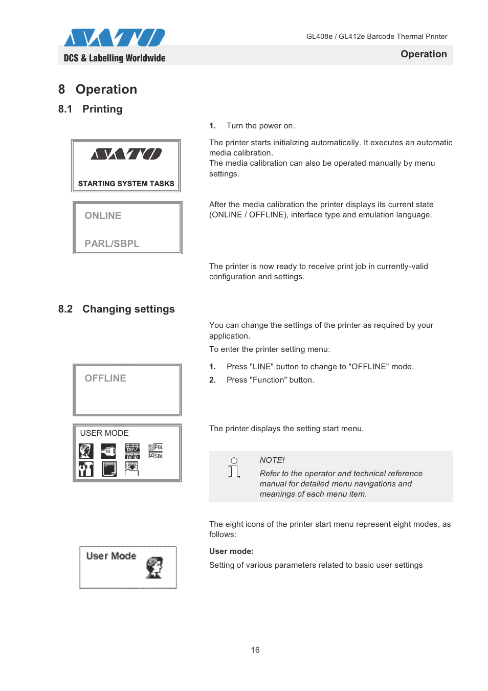 8 operation, 1 printing, 2 changing settings | Operation, Online parl/sbpl, Offline | SATO GL408e / GL412e User Manual | Page 19 / 25