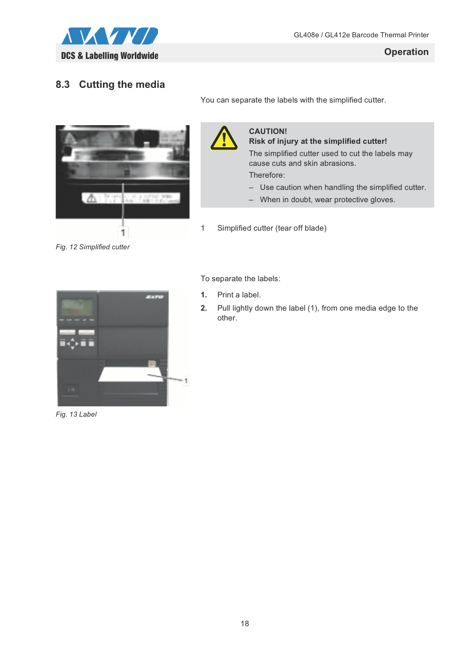 3 cutting the media, Operation | SATO GL408e / GL412e User Manual | Page 21 / 25