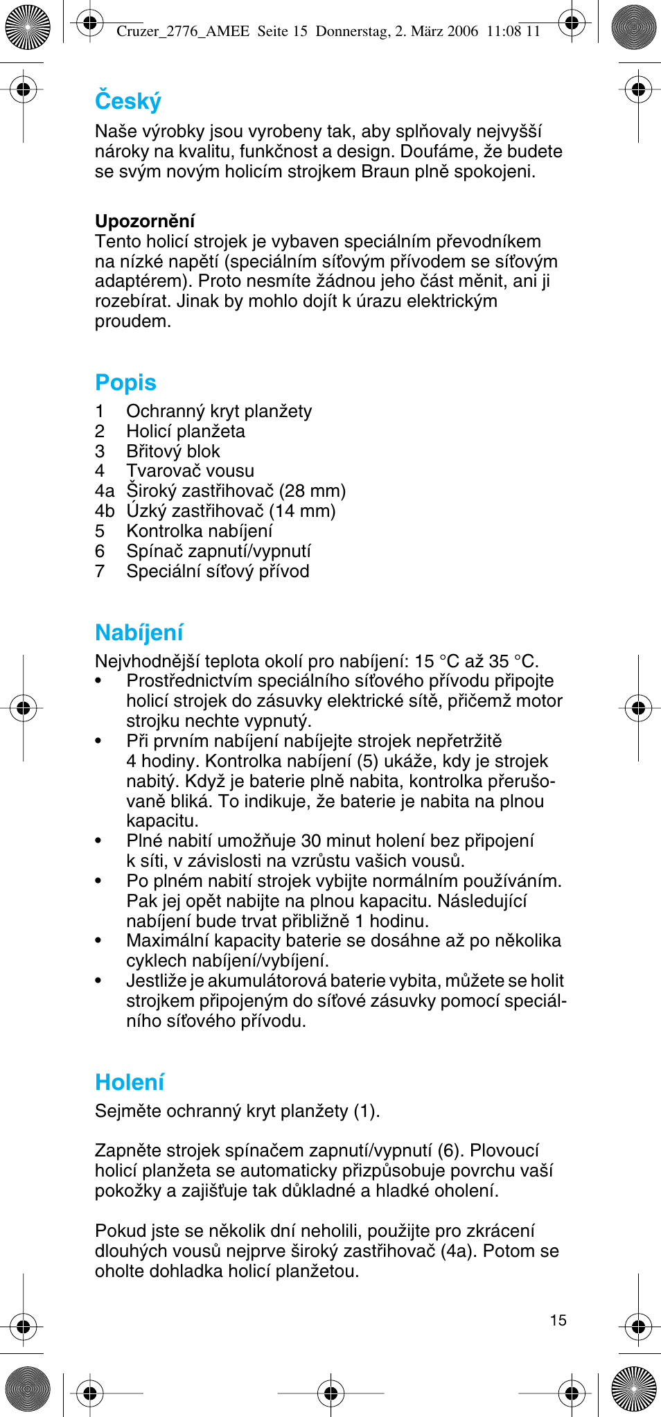 Âesk, Popis, Nabíjení | Holení | Braun 2776 User Manual | Page 14 / 51