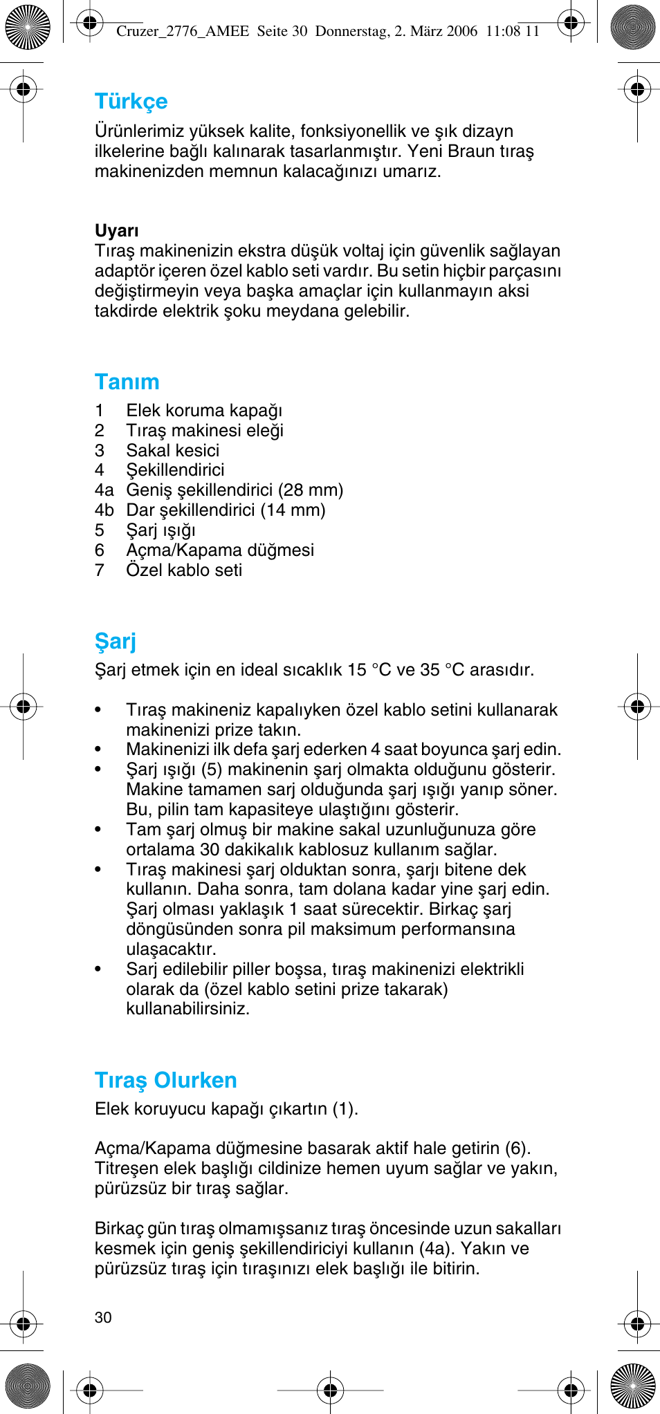 Türkçe, Tan∂m, Ωarj | T∂raµ olurken | Braun 2776 User Manual | Page 29 / 51