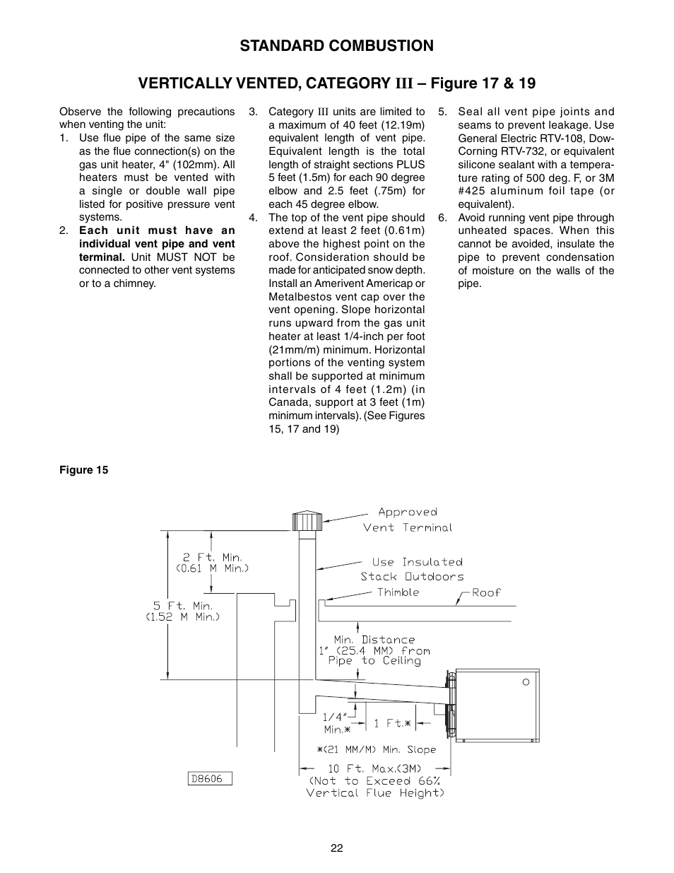 Vertically vented, category iii – figure 17 & 19, Standard combustion | Sterling TUBULAR GAS FIRED DIRECT SPARK PROPELLER UNIT HEATERS GG-30 User Manual | Page 22 / 44