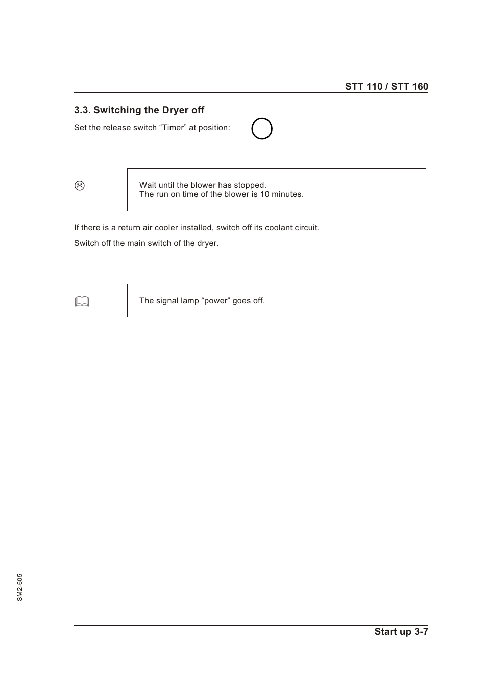 Switching the dryer off 3-7, Switch ing the dryer off -7 | Sterling STT 160 User Manual | Page 21 / 57