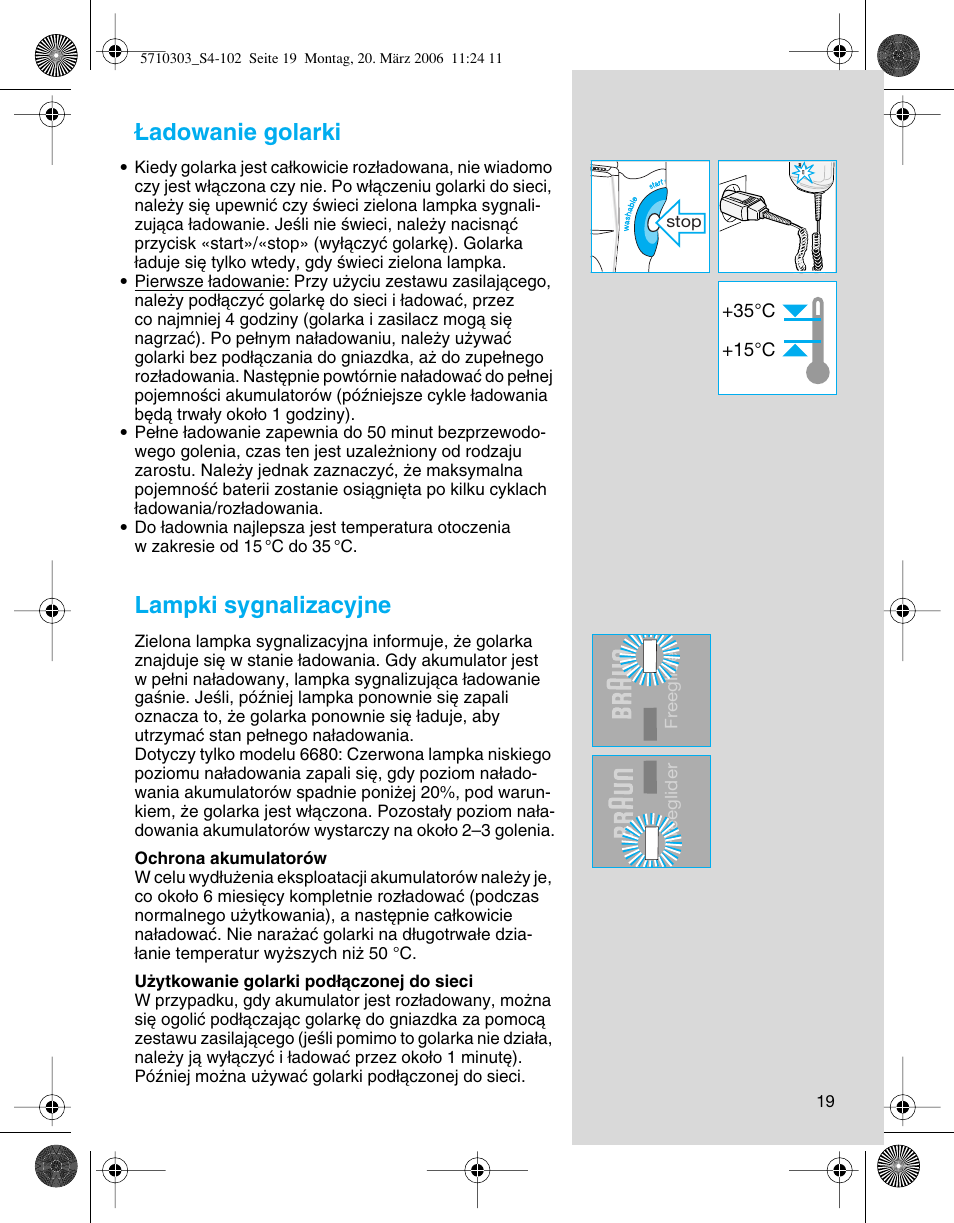 Adowanie golarki, Lampki sygnalizacyjne | Braun 6640 User Manual | Page 19 / 99