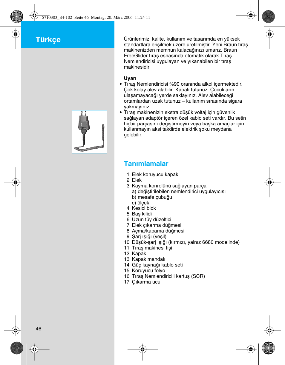 Türkçe, Tan∂mlamalar | Braun 6640 User Manual | Page 46 / 99