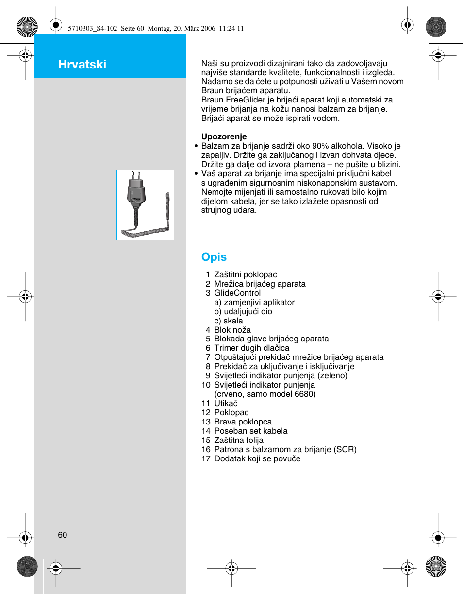 Hrvatski, Opis | Braun 6640 User Manual | Page 60 / 99
