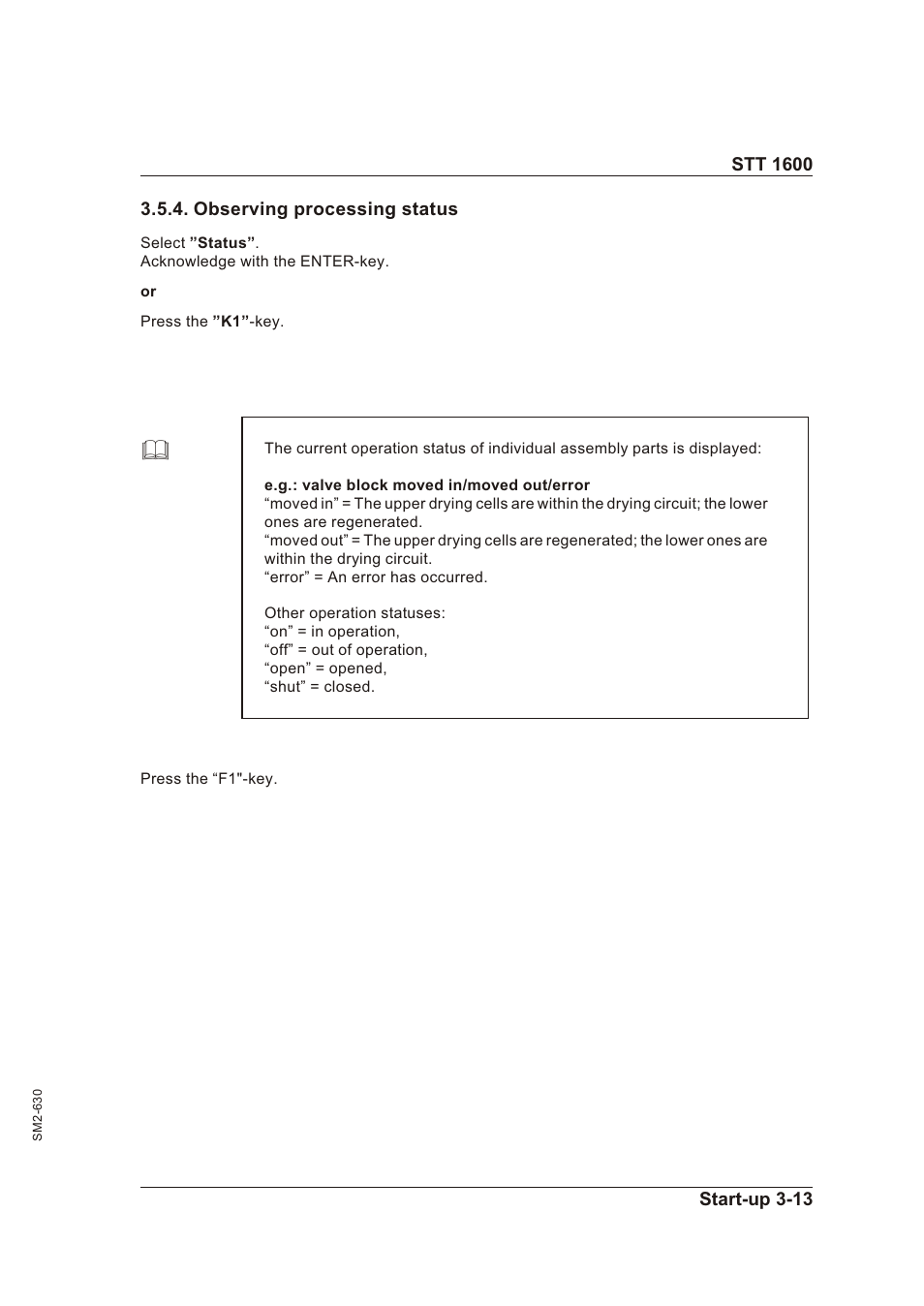 Observing processing status 3-13, Ob serving pro cess ing sta tus -13 | Sterling STT 1600 User Manual | Page 28 / 88