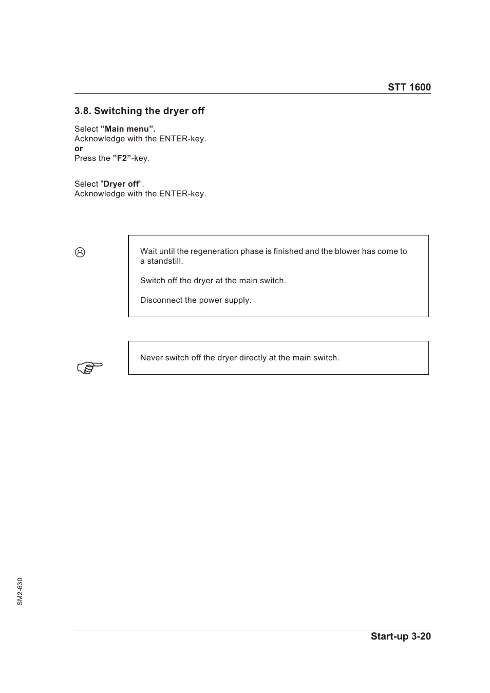 Switching the dryer off 3-20, Switching the dryer off -20 | Sterling STT 1600 User Manual | Page 35 / 88
