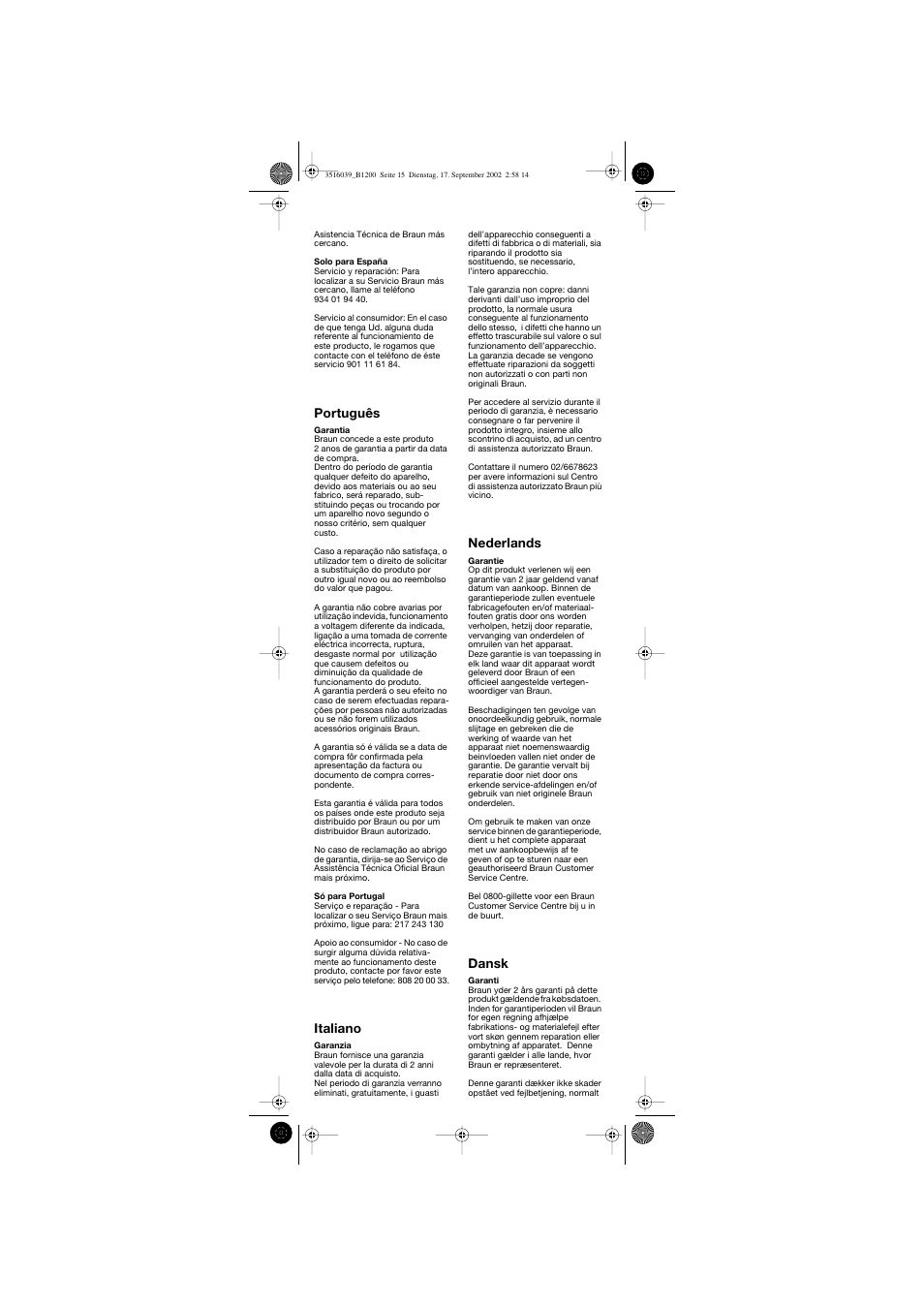 Português, Italiano, Nederlands | Dansk | Braun B 1200 User Manual | Page 15 / 22