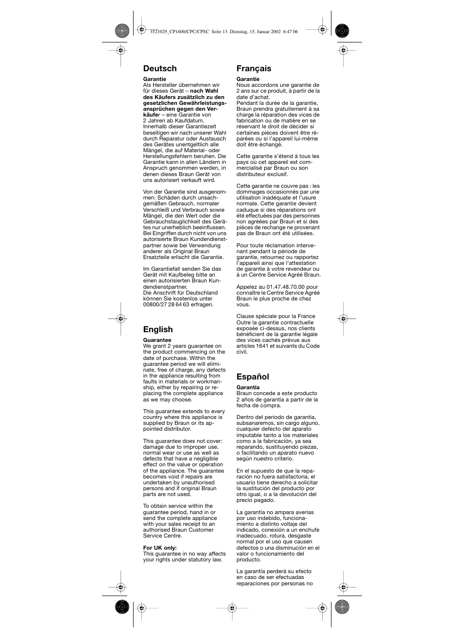 Deutsch, English, Français | Español | Braun CP 1600 MN ORHID User Manual | Page 14 / 22