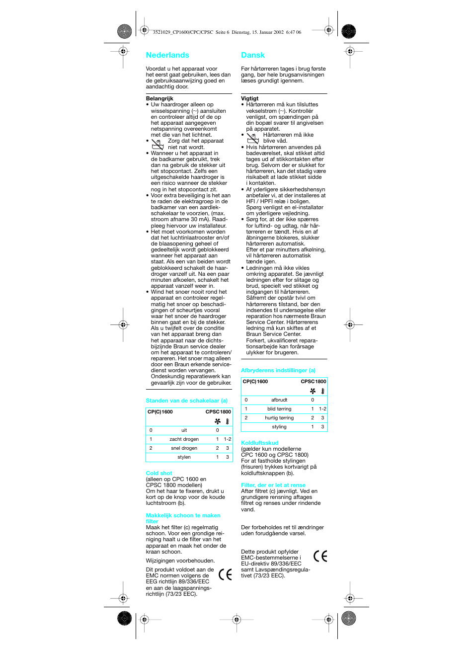 Nederlands, Dansk, Nederlands dansk | Braun CP 1600 MN ORHID User Manual | Page 7 / 22