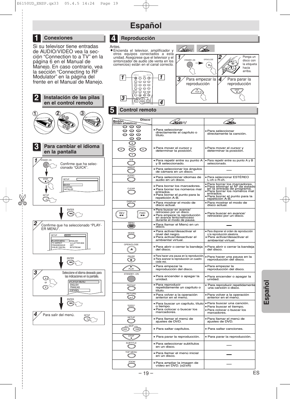 Español, Espa ñ ol, Conexiones | Para cambiar el idioma en la pantalla, Reproducción, Control remoto, Instalación de las pilas en el control remoto | Symphonic RSMSD125 User Manual | Page 19 / 20