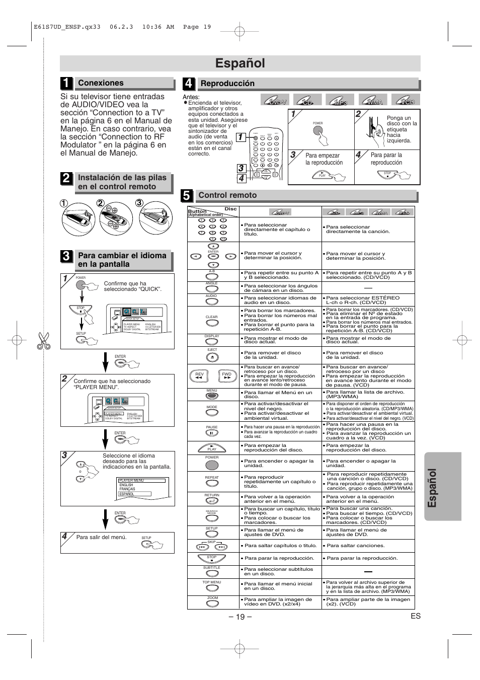 Español, Conexiones, Para cambiar el idioma en la pantalla | Reproducción, Control remoto, Instalación de las pilas en el control remoto | Symphonic DVD/CD Player User Manual | Page 19 / 20