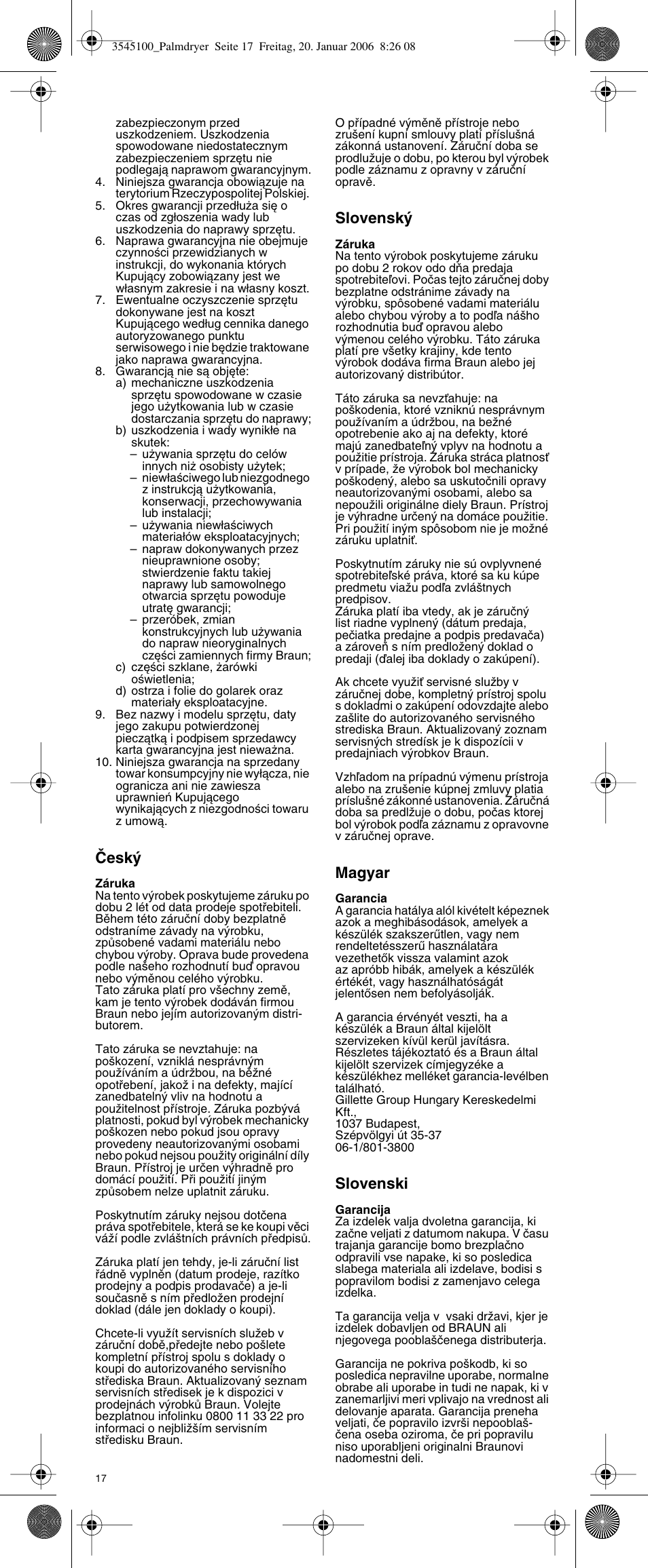 Âesk, Slovensk, Magyar | Slovenski | Braun e-Go PD 1 User Manual | Page 16 / 22