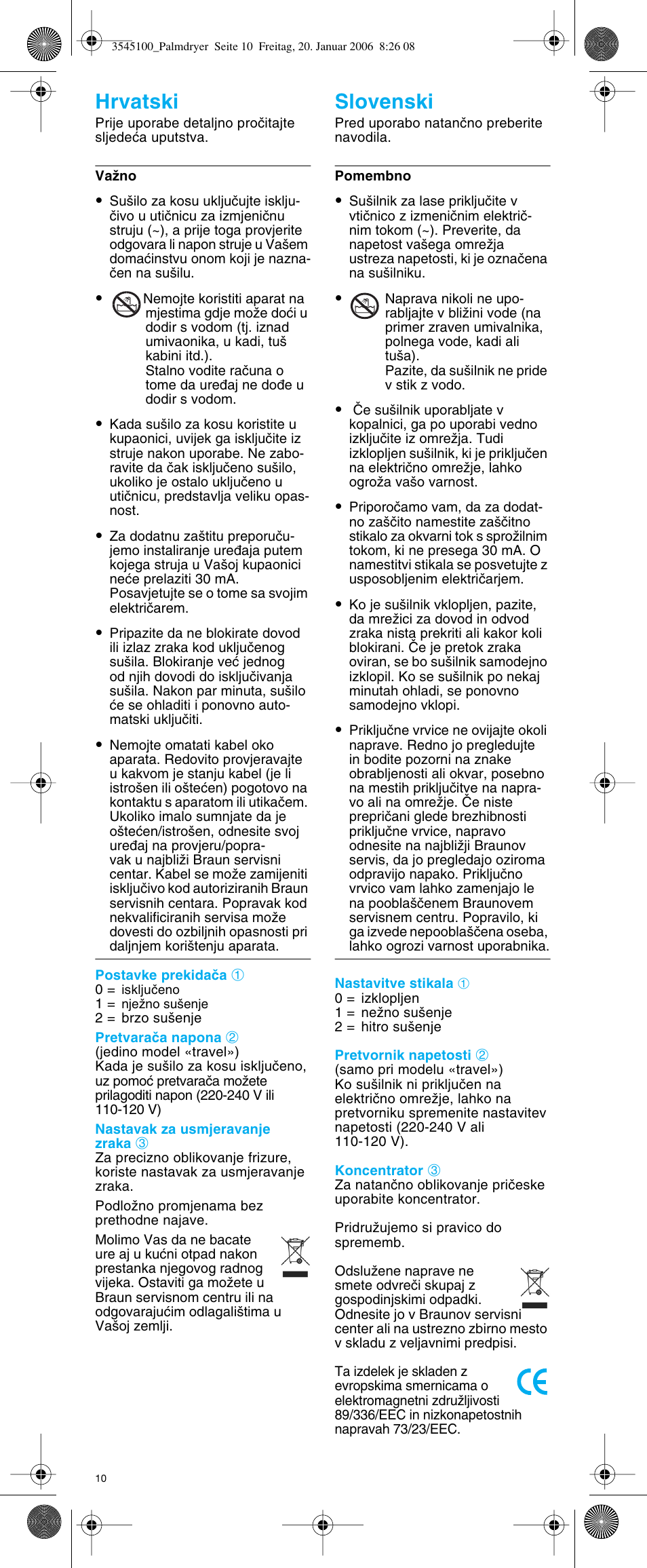 Hrvatski slovenski | Braun e-Go PD 1 User Manual | Page 9 / 22