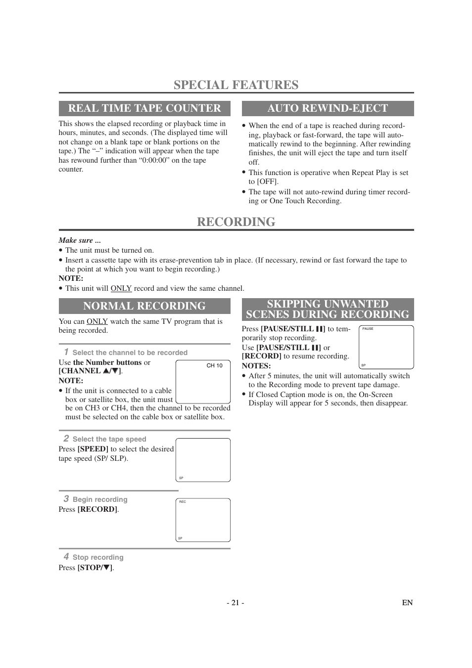 Special features, Recording, Real time tape counter auto rewind-eject | Normal recording, Skipping unwanted scenes during recording | Symphonic SC1304 User Manual | Page 21 / 32