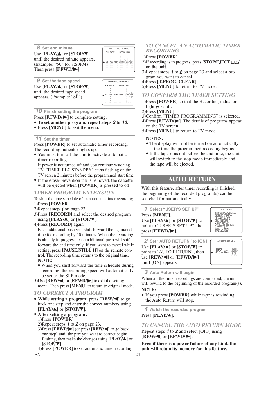 Auto return, Timer program extension, En - 24 | Press [play/ k k, Press [f.fwd/ b b ] to complete setting, Press [menu] to exit the menu | Symphonic SC1304 User Manual | Page 24 / 32