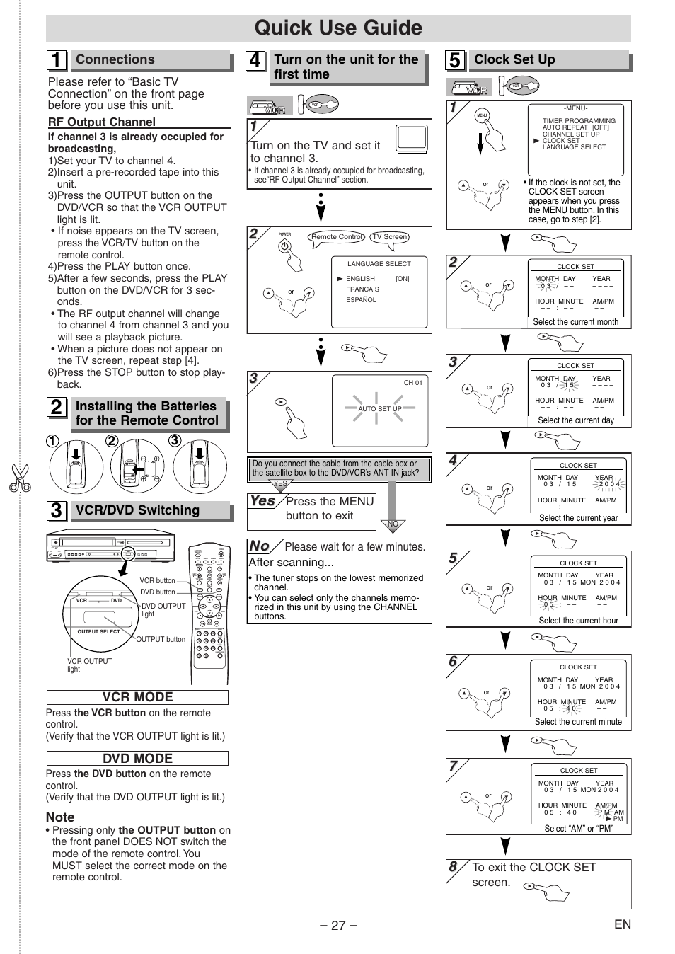 Quick use guide, Yes es, Connections | Clock set up, Vcr/dvd switching, Installing the batteries for the remote control, Turn on the unit for the first time, Dvd mode, Turn on the tv and set it to channel 3, Please wait for a few minutes. after scanning | Symphonic RSMSD804 User Manual | Page 27 / 28