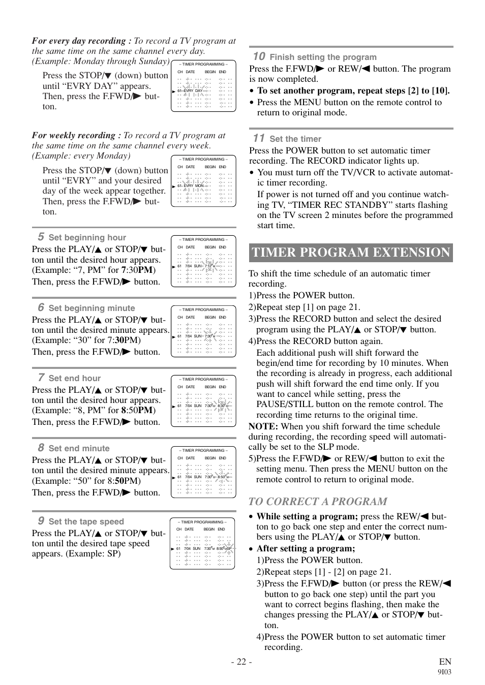 Timer program extension, 22 - en, Set beginning hour | Set beginning minute, Set end hour, Set end minute, Set the tape speed, Finish setting the program, Set the timer, 9i03 | Symphonic WF319E User Manual | Page 22 / 32