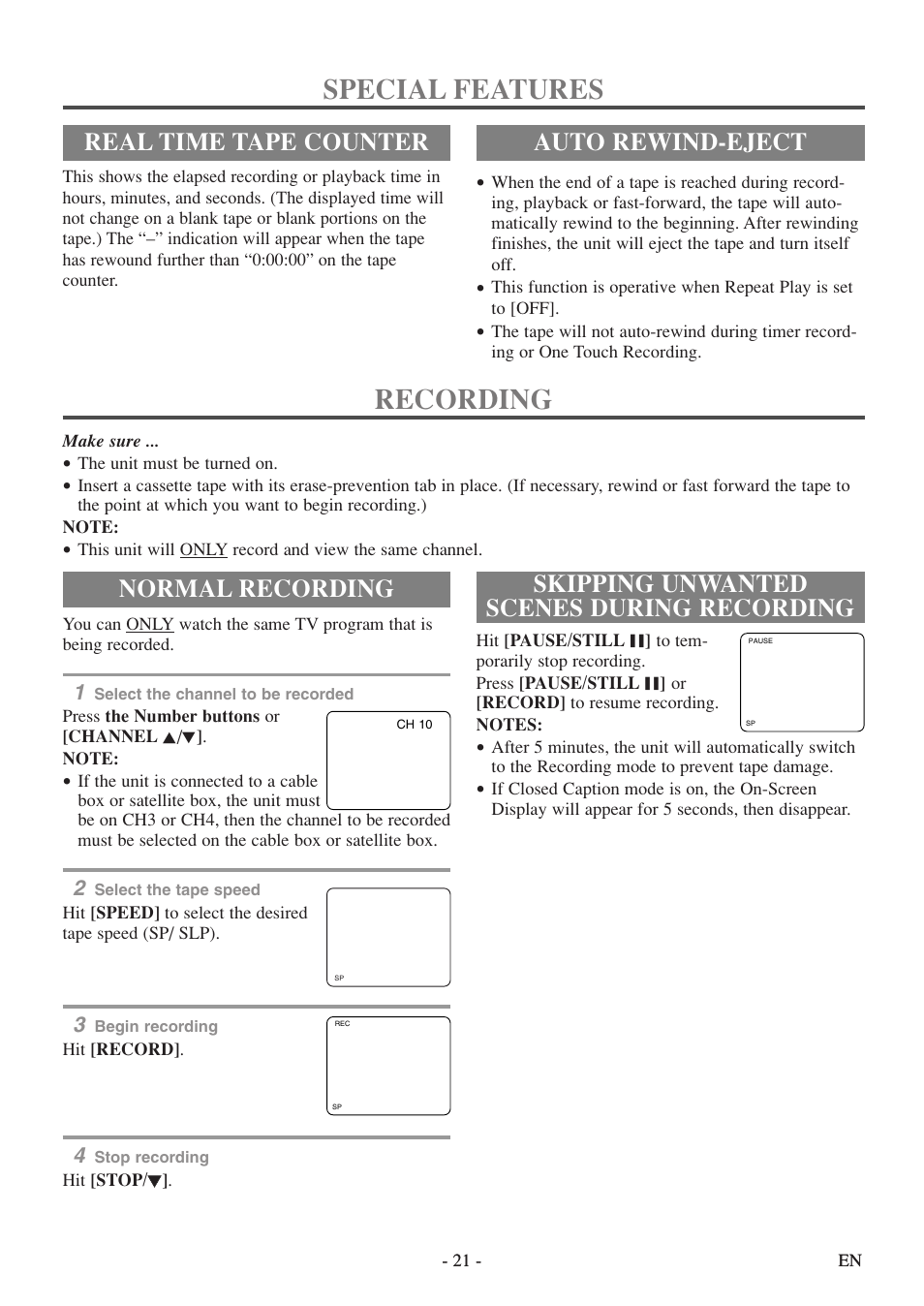 Special features, Recording, Real time tape counter auto rewind-eject | Normal recording, Skipping unwanted scenes during recording | Symphonic SC313E User Manual | Page 21 / 32