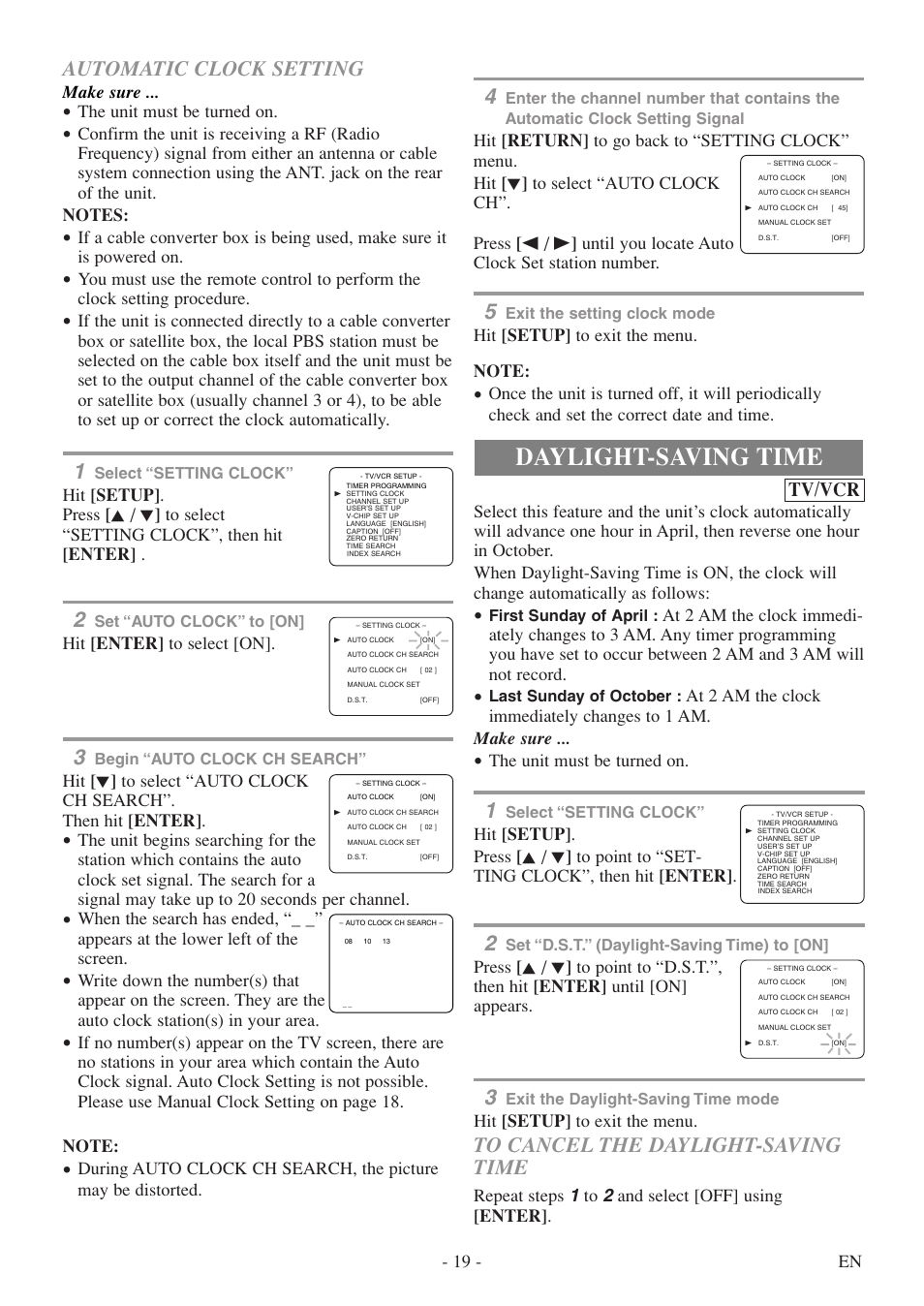 Daylight-saving time, Automatic clock setting, Tv/vcr | 19 - en, The unit must be turned on, Hit [setup] to exit the menu, Repeat steps 1 to 2 and select [off] using [enter, Make sure, Hit [enter] to select [on | Symphonic SC724FDF User Manual | Page 19 / 56