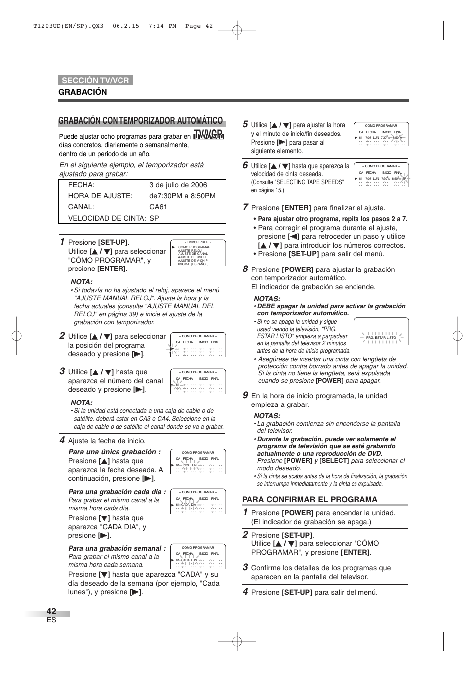 Tv/vcr, Grabación con temporizador automático, Para confirmar el programa | Sección tv/vcr grabación, Utilice, Hasta que aparezca la velocidad de cinta deseada, Presione [set-up] . utilice, Presione [set-up] para salir del menú, Presione | Symphonic SC720FDF User Manual | Page 42 / 44