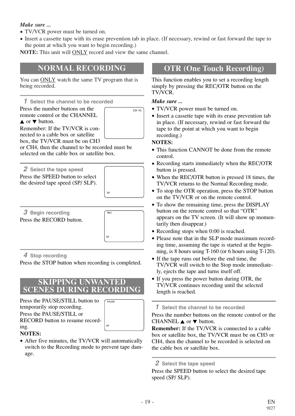 Normal recording, Skipping unwanted scenes during recording, Otr (one touch recording) | Symphonic SC309E User Manual | Page 19 / 32