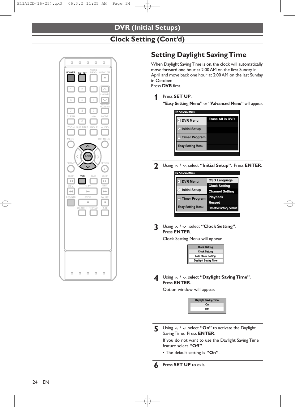 Dvr (initial setups), Using / , select “initial setup” . press enter, Press set up to exit | Symphonic CHSP80G User Manual | Page 24 / 96