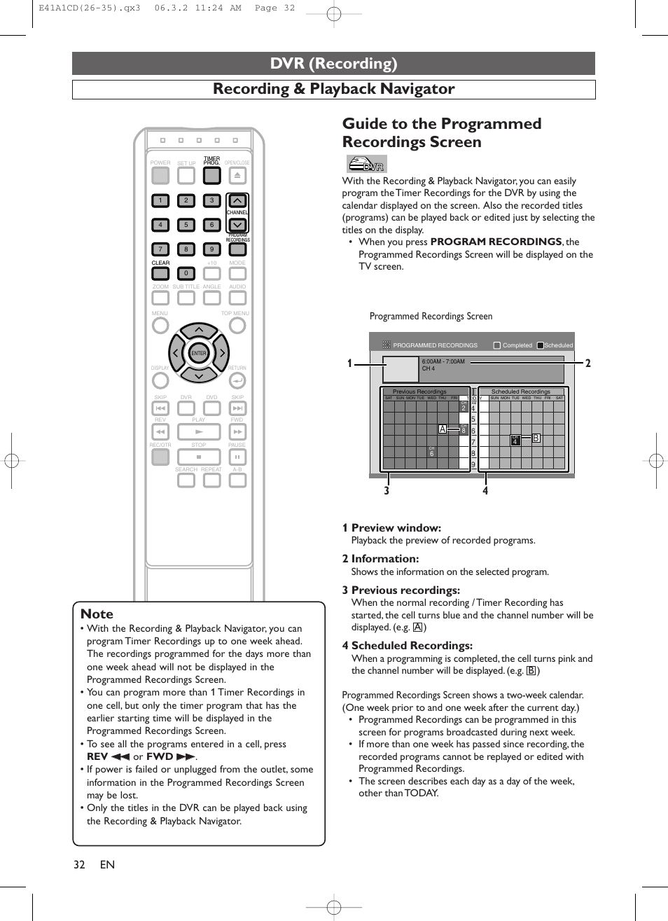 Dvr (recording), En 32, 1 preview window | 2 information, 3 previous recordings, 4 scheduled recordings, Playback the preview of recorded programs, Shows the information on the selected program, Programmed recordings screen | Symphonic CHSP80G User Manual | Page 32 / 96