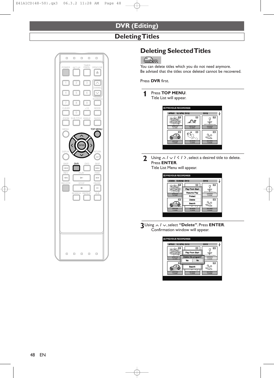 Dvr (editing), Deleting selected titles, Deleting titles | Press top menu . title list will appear | Symphonic CHSP80G User Manual | Page 48 / 96
