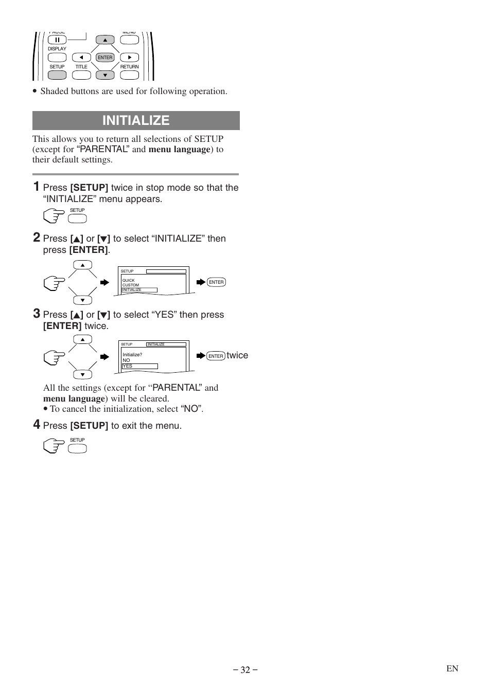 Initialize | Symphonic STL20D5 User Manual | Page 32 / 48