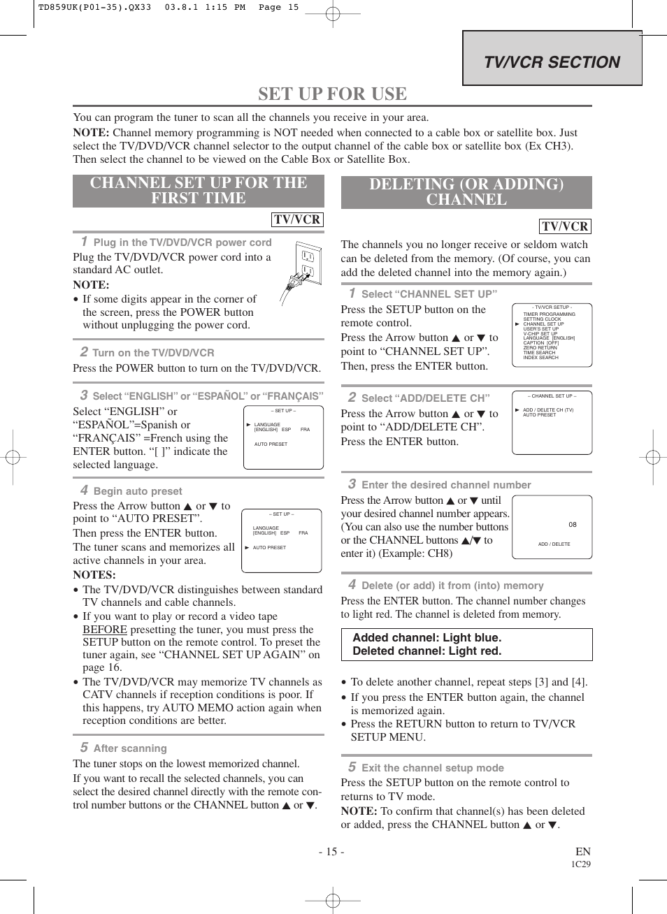 Set up for use, Channel set up for the first time, Deleting (or adding) channel | Symphonic WF719 User Manual | Page 15 / 56