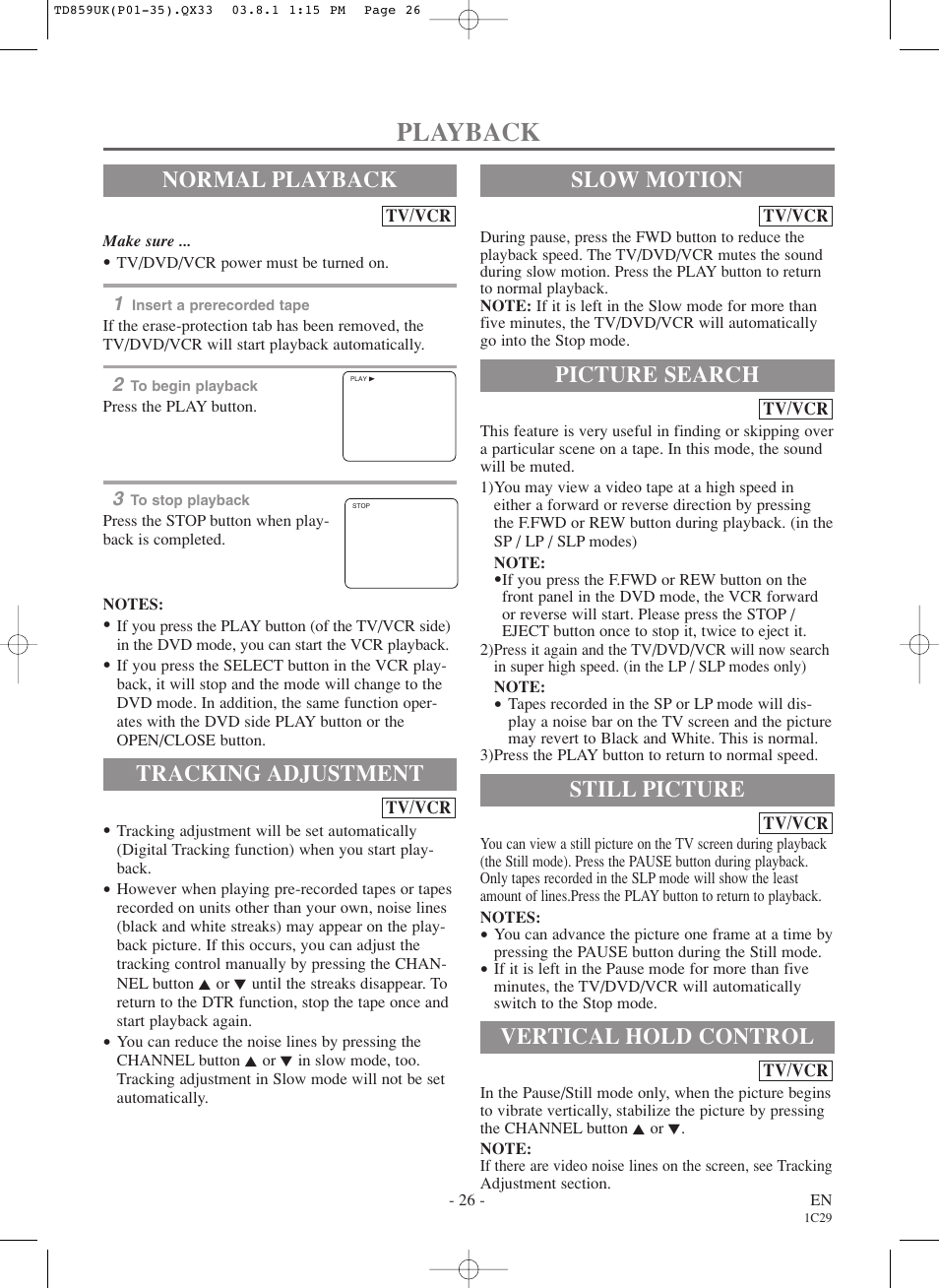 Playback, Normal playback, Tracking adjustment | Picture search, Still picture, Vertical hold control, Slow motion | Symphonic WF719 User Manual | Page 26 / 56