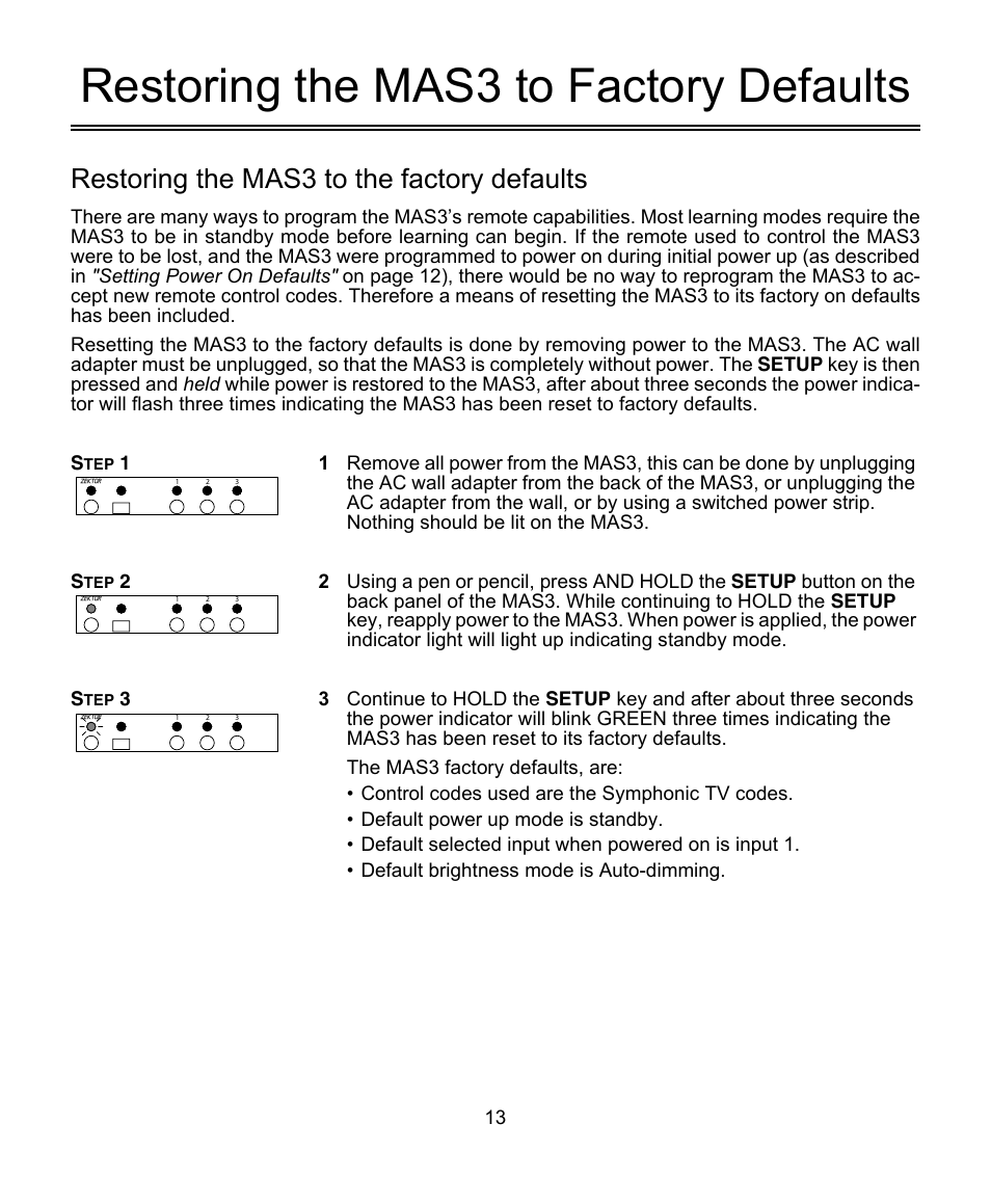 Restoring the mas3 to factory defaults, Restoring the mas3 to the factory defaults | Symphonic ZEKTOR MAS3 User Manual | Page 13 / 16