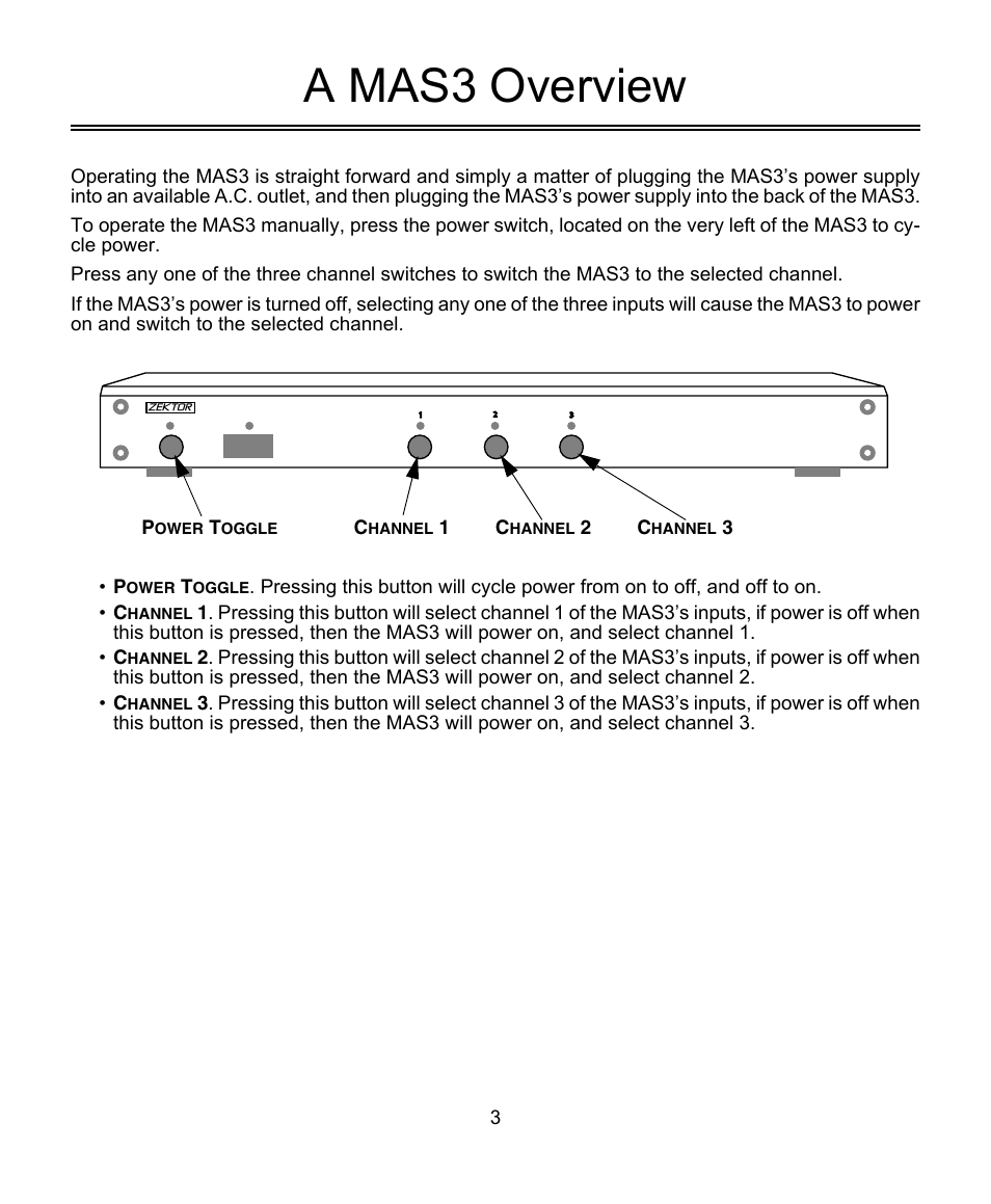 A mas3 overview | Symphonic ZEKTOR MAS3 User Manual | Page 3 / 16