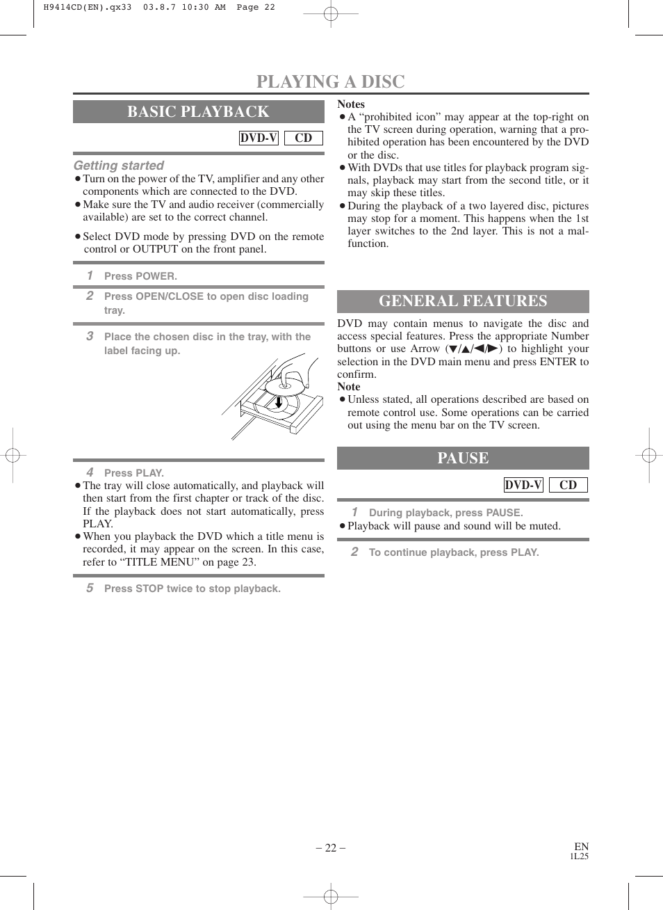 Playing a disc, Basic playback, General features | Pause | Symphonic CWF803 User Manual | Page 22 / 36