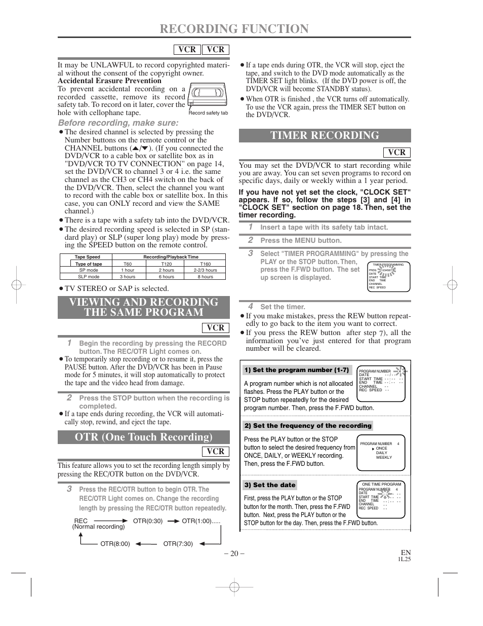 Recording function, Viewing and recording the same program, Otr (one touch recording) | Timer recording, Before recording, make sure | Symphonic WF802 User Manual | Page 20 / 48