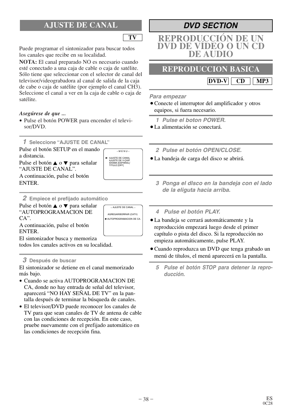 Reproducción de un dvd de vídeo o un cd de audio, Ajuste de canal reproduccion basica | Symphonic COLOR TV/DVD User Manual | Page 38 / 40
