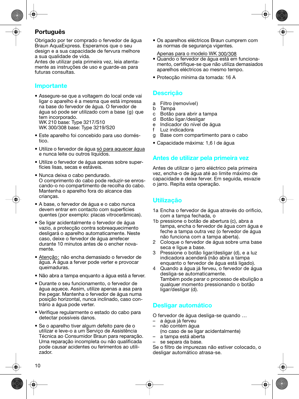 Português, Importante, Descrição | Antes de utilizar pela primeira vez, Utilização, Desligar automático | Braun WK-300 User Manual | Page 10 / 38