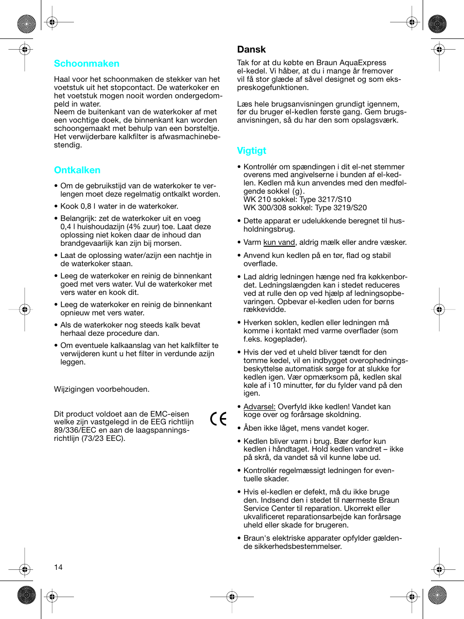 Dansk, Dansk schoonmaken, Ontkalken | Vigtigt | Braun WK-300 User Manual | Page 14 / 38