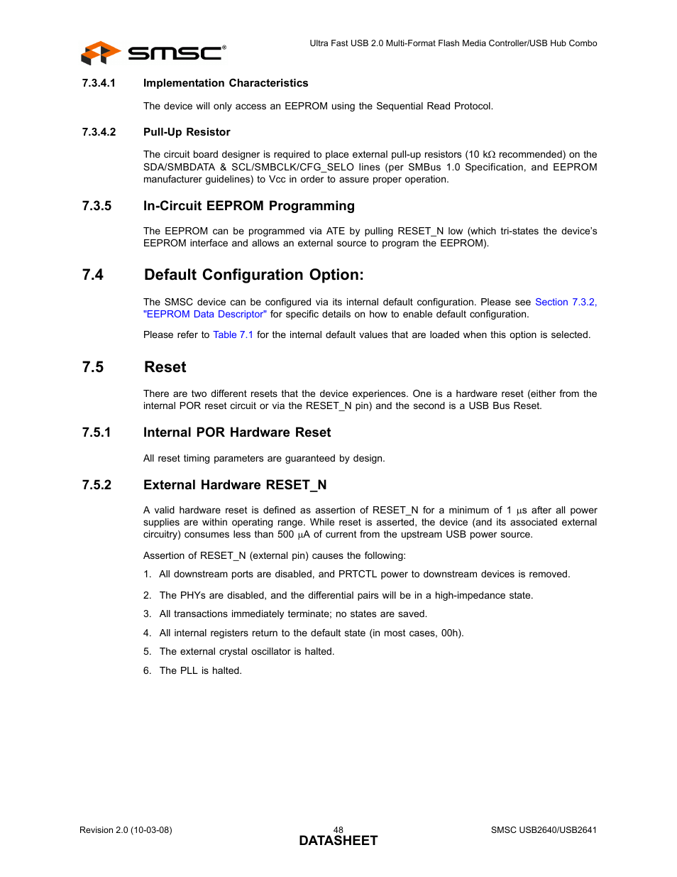 5 in-circuit eeprom programming, 4 default configuration option, 5 reset | 1 internal por hardware reset, 2 external hardware reset_n, In-circuit eeprom programming, Default configuration option, Reset 7.5.1, Internal por hardware reset, External hardware reset_n | SMSC USB2640i User Manual | Page 48 / 60