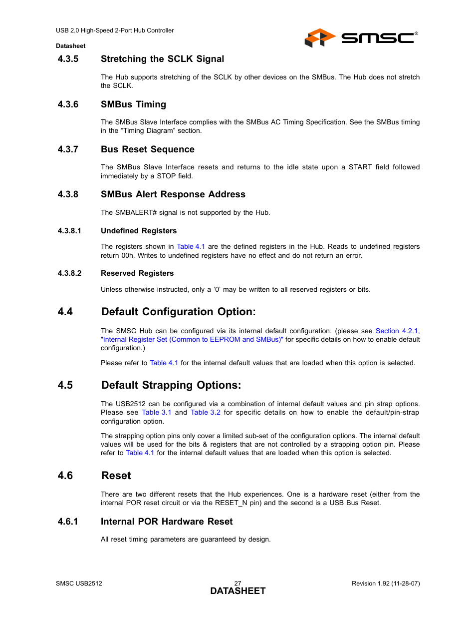 5 stretching the sclk signal, 6 smbus timing, 7 bus reset sequence | 8 smbus alert response address, 4 default configuration option, 5 default strapping options, 6 reset, 1 internal por hardware reset, Stretching the sclk signal, Smbus timing | SMSC USB2512 User Manual | Page 27 / 37