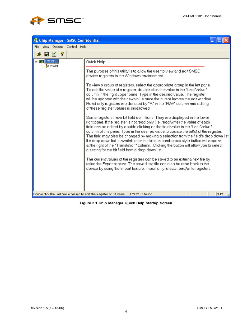 Figure 2.1 chip manager quick help startup screen | SMSC EVB-EMC2101 User Manual | Page 4 / 12