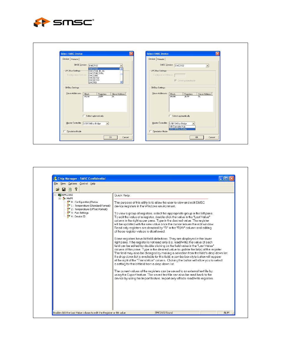 Figure 5.4 chipman operation window, Figure 5.3, "selecting the device, And master controller type | Figure 5.4, "chipman operation window, Figure 5.3, User manual | SMSC EMC2102 User Manual | Page 10 / 38