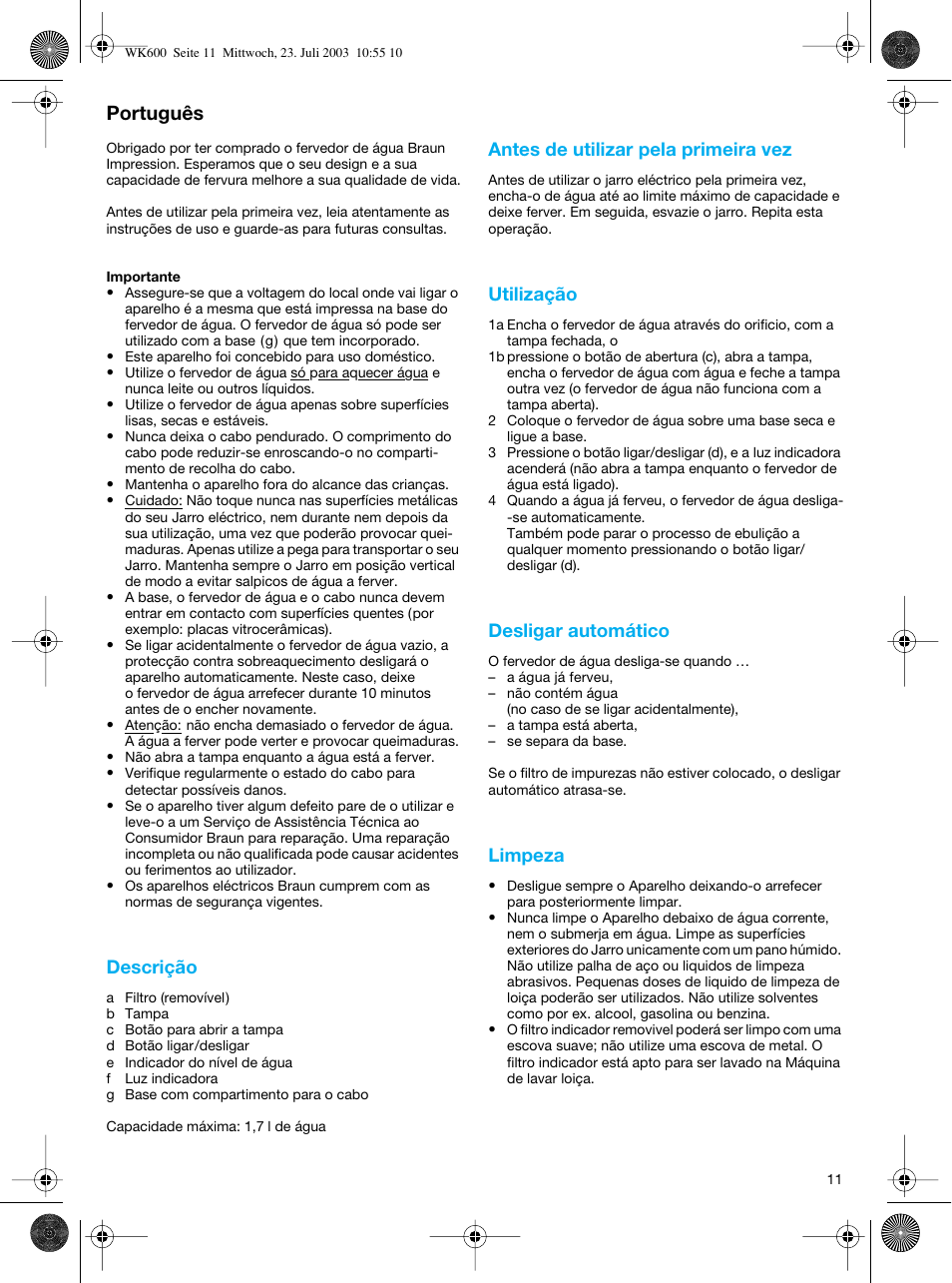Português | Braun WK-600 User Manual | Page 11 / 42