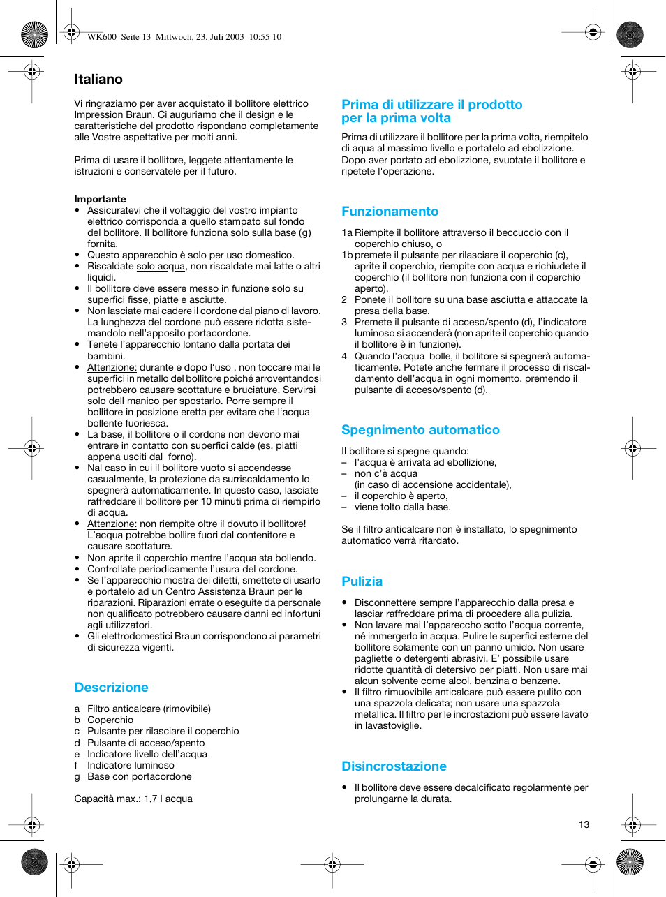 Italiano | Braun WK-600 User Manual | Page 13 / 42
